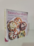 * ​{ STROKOVNO kulinarika } Resnično zdravo • novo