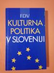 Kulturna politika v Sloveniji (Gregor Tomc in Vesna Čopič)