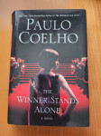 THE WINNER STANDS ALONE (Paulo Coelho)