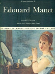 L'opera pittorica di Edouard Manet Venturi, Marcello - Orienti, Sandra