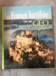 La france fortifiée vue par GEO
