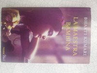 LA MESTRA BAMBINA  - BHARTI KUMARI