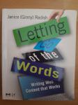 Letting go of the Words-Janice Ginny Redish Ptt častim :)
