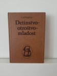 Lev N. Tolstoj - Detinstvo - otroštvo - mladost (DZS, 1978)