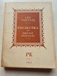 Lev Tolstoj: Polikuška in druge povesti