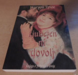 LJUBEZEN NI DOVOLJ M. TYSOE VODNIKOVA ZALOŽBA 1997