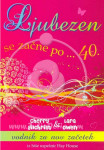 Ljubezen se začne ... po 40. (Cherry Gilchrist, Lara Owen)