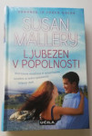 LJUBEZEN V POPOLNOSTI : Mallery Susan
