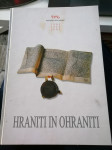 HRANITI IN OHRANITI