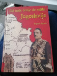 OD MALE SRBIJE DO VELIKE JUGOSLAVIJE