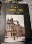 POŠTA-TELEGRAF-TELEFON 1918 - 1950
