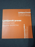 Ljubljanski proces : obnova naše skupne dediščine 