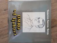 Lorca Federico Garcia: Umro od ljubavi