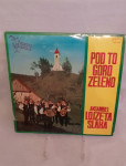LP LOJZE SLAK POD TO GORO ZELENO