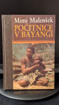 M.Malenšek- Počitnice v Bayangi. Poštnina v ceni