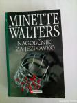 M. Walters, Nagobčnik za jezikavko