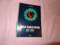 MAGIJE VLADAJU SVETOM, TAJNA ZNANJA PRVA KNJIGA 1981