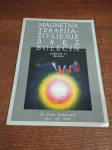 MAGNETNA TERAPIJA ŽIVLJENJE BREZ BOLEČIN