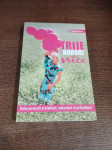MAJA DEBEVC TRIJE KORAKO DO SREČE