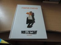 MAMA MANKA- 25 LET S. ĐUKIĆ ZALOŽBA ORGANIZATOR2013