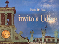 MARIO DE BIASI INVITO A UDINE