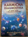 Marjan Ogorevc: Karmična diagnostika in varen dostop v človekovo…