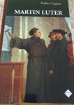 MARTIN LUTER, VOLKER LEPPIN