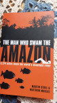 Martin Strel. Amazon