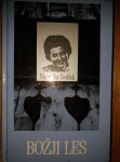 MARUŠKA SEDLAK, BOŽJI LES, MIHELAČ