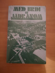 Med Brdi in Jadranom - Brecelj