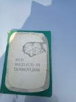 med mrzlico in dobrovljami