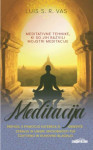 Meditacija Avtor: Luis S. R. Vas