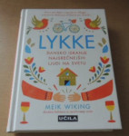 Meik Wiking Lykke – dansko iskanje  Dansko iskanje najsrečnejših ljudi