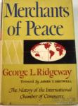 MERCHANTS OF PEACE - RIDGEWAY