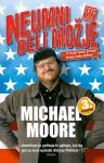 Michael Moore: Neumni beli možje