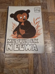 MIKI MUSTER - MEDVEDEK NEEWA