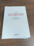 MILAN BALAŽIC UŽITEK, VEDNOST, OBLAST