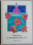 MILICA STURM, PRAVLJICA O NEVIDNEM ZAKLADU