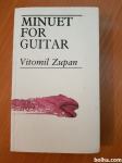 MINUET FOR GUITAR (Vitomil Zupan)