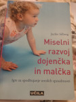 Miselni Razvoj Dojenčka In Malčka