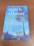 MITCH ALBOM VSAJ MALO VERE ZAPAKIRANA