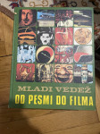 Mladi vedež od pesmi do filma
