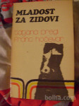 MLADOST ZA ZIDOVI