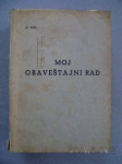 MOJ OBAVEŠTAJNI RAD