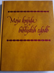 MOJA KNJIGA BIBLIJSKIH ZGODB