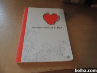 MOJA ŽEPNA SREČNA KNJIGA Ž. VAVPOTIČ MLADINSKA KNJIGA 2012