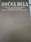 ROČNA DELA