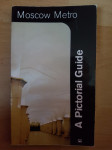 Moscow Metro/A Pictorial Guide Ptt častim :)