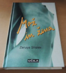 MOŽ IN ŽENA, ZERUYA SHALEV