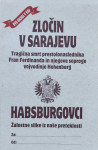 ZLOČIN V SARAJEVU, HABSBURGOVCI